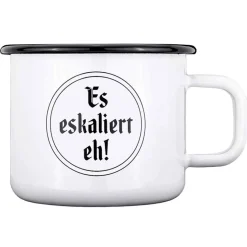 Gaudiknopf Haferl "Es eskaliert eh!"
